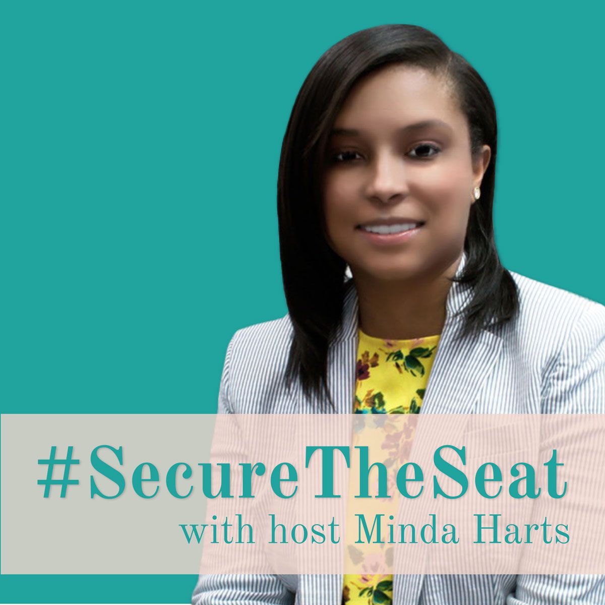 Secure the Seat with Minda Harts