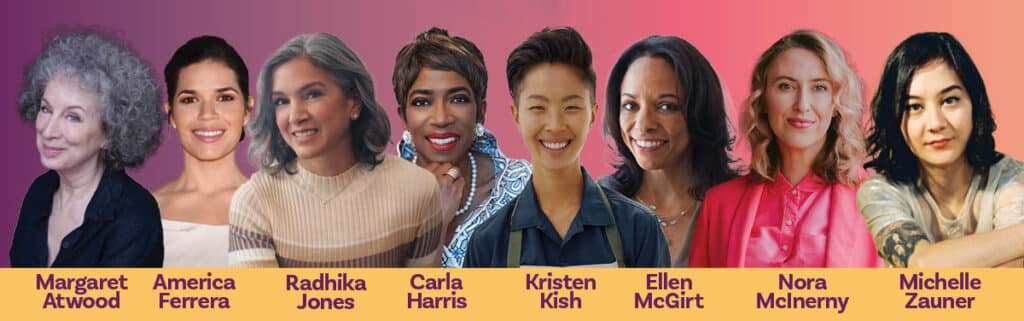 National Conference for Women 2024 keynote lineup featuring Margaret Atwood, America Ferrera, Carla Harris, Kristen Kish and more
