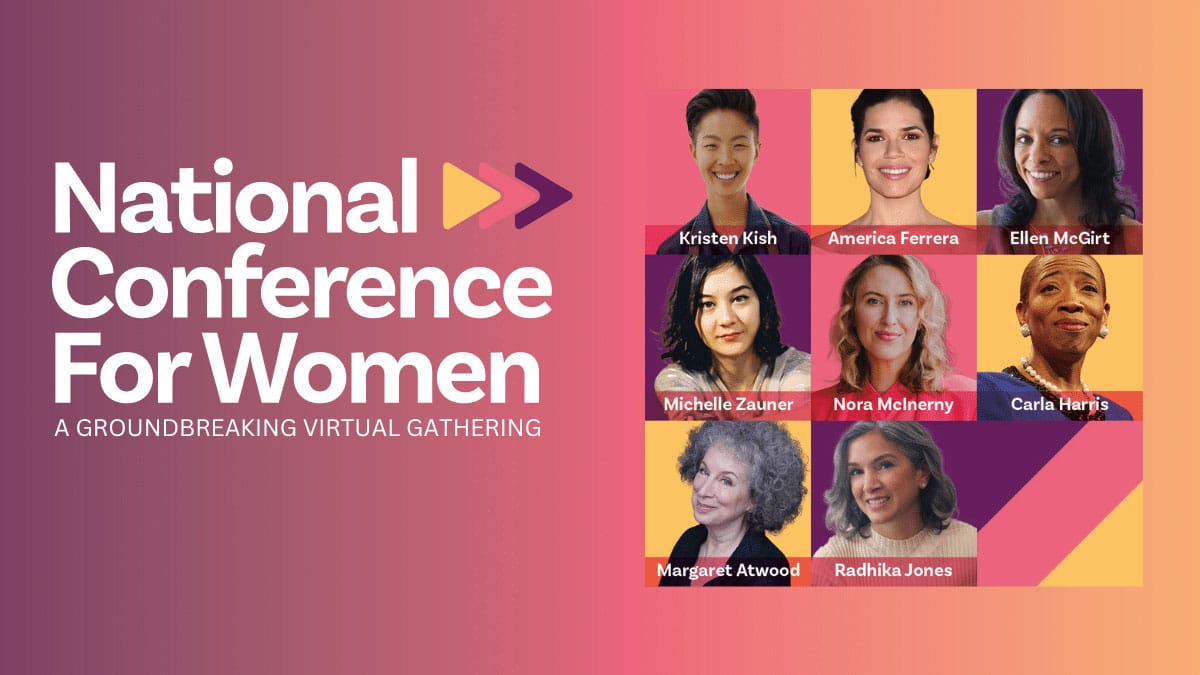 The groundbreaking Virtual National Conference for Women continues with on-demand access through April 14th!