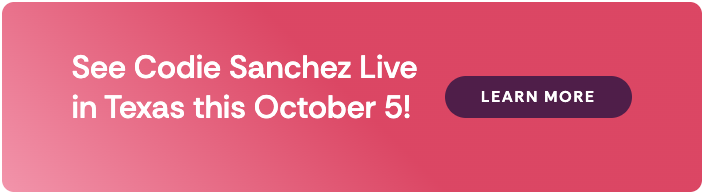 See Codie Sanchez Live in Texas this October 5!