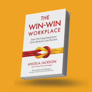 "The Win-Win Workplace" by Angela Jackson