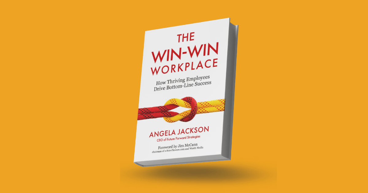 "The Win-Win Workplace" by Angela Jackson