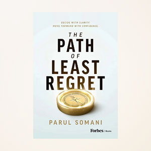 "Path of Least Regret" by Parul Somani