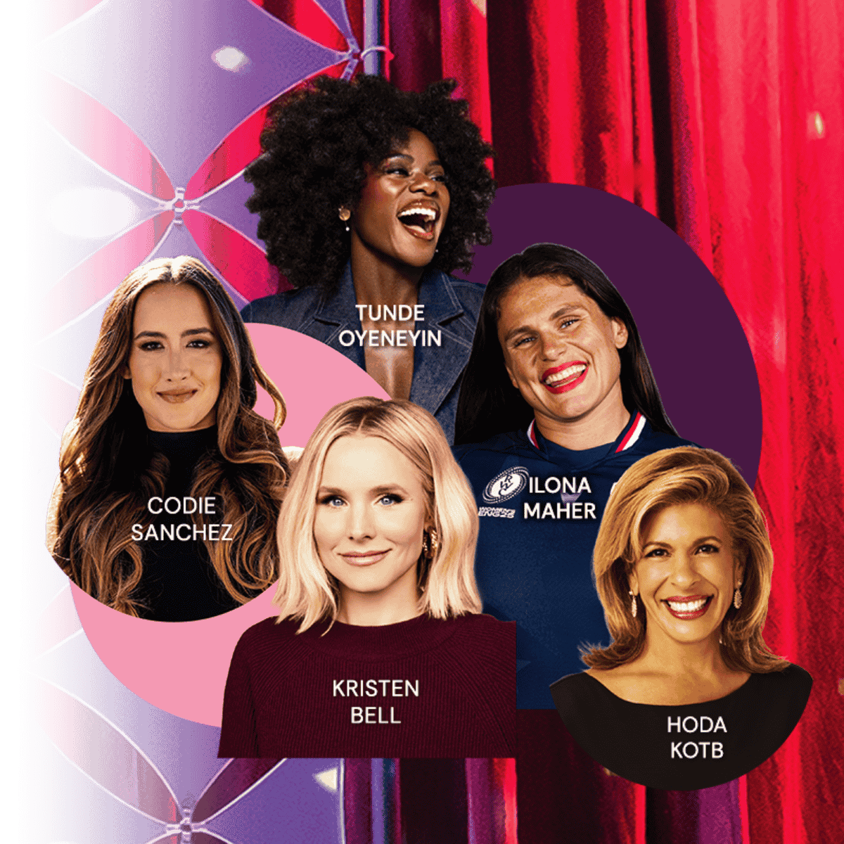 Kristen Bell, Hoda Kotb, Ilona Maher, Tunde Oyeneyin, and Codie Sanchez