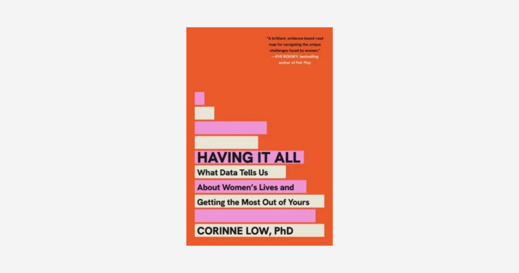 Having It All by Corinne Low