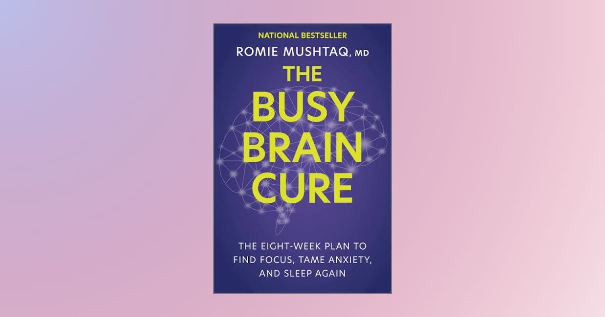 The Busy Brain Cure book cover