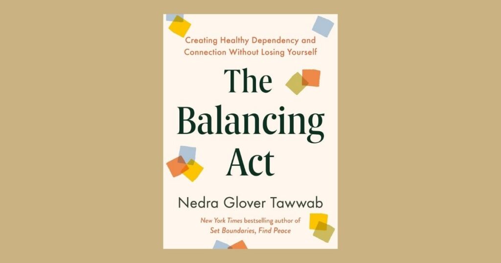 Cover of "The Balancing Act" by Nedra Glover Tawwab