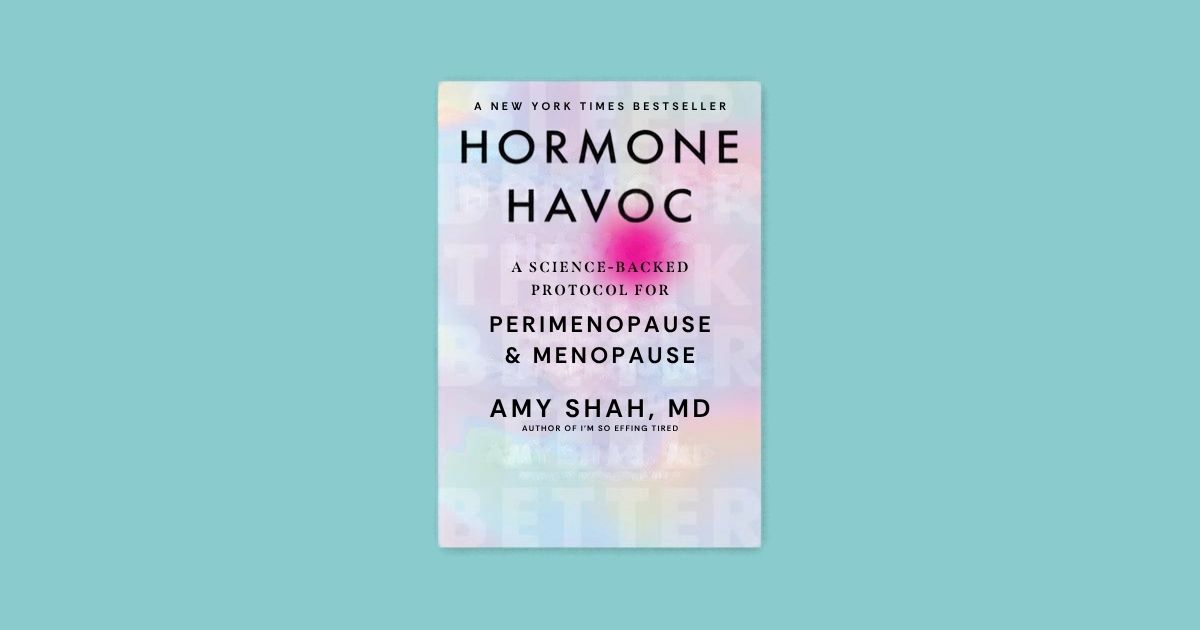 Hormone Havoc book cover by Amy Shah, MD