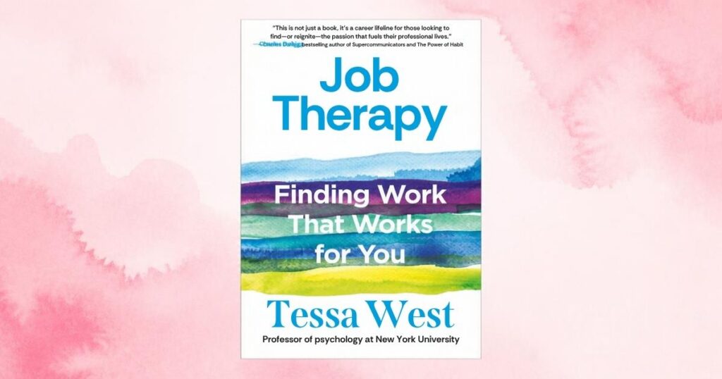 Cover of Tessa West’s book Job Therapy
