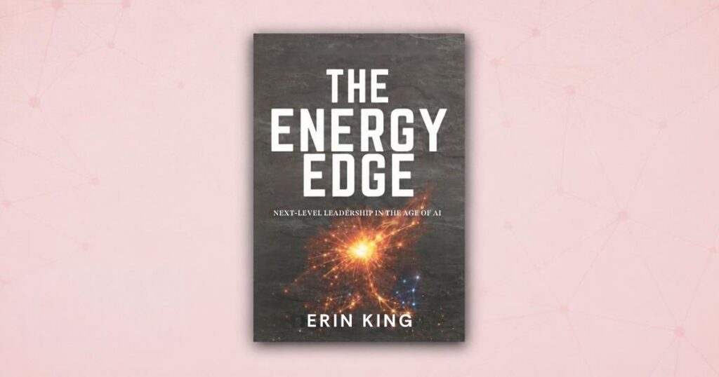 Cover of The Energy Edge by Erin King